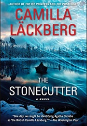 The Stonecutter (Camilla Lackberg)