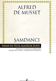 Şamdancı (A. Musset)