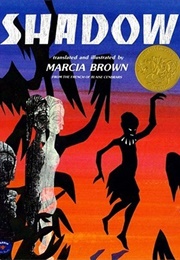 Shadow (Marcia Brown and Blaise Cendrars)