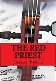 The Red Priest (James Fritz)