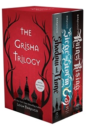 The Grisha Series (Leigh Bardugo)