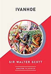 Ivanhoe (Sir Walter Scott)