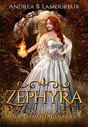 Zephyra (Andrea B Lamoureux)