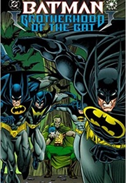 Batman: Brotherhood of the Bat (Doug Moench)
