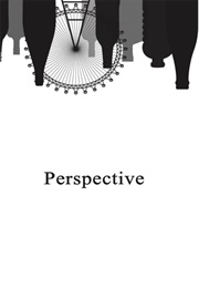 Perspective (Cameron R.Spence)