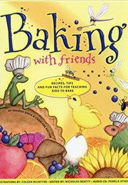 Baking With Friends (Sharon P. Davis)