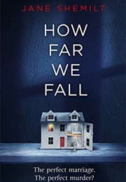 How Far Shall We Fall (Jane Shemilt)