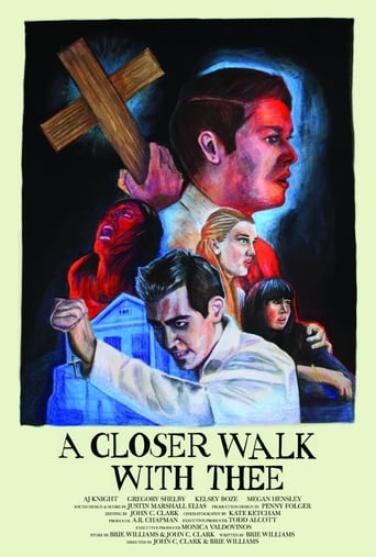 A Closer Walk With Thee (2017)