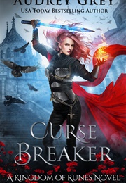 Curse Breaker (Audrey Grey)