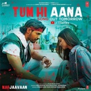 Tum Hi Aana-PAYAL DEV, JUBIN NAUTIYAL