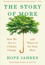 The Story of More (Hope Jahren)