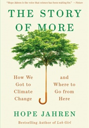 The Story of More (Hope Jahren)