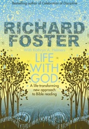 Life With God (Richard Foster)