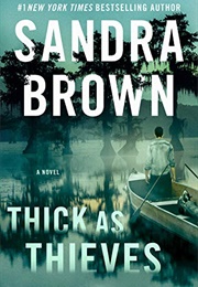 Thick as Thieves (Sandra Brown)