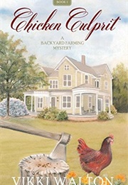 Chicken Culprit (Vikki Walton)