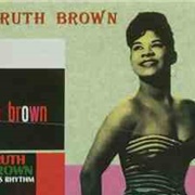 I Don't Know - Ruth Brown