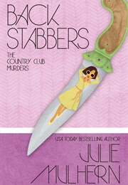 Back Stabbers (Julie Mulhern)