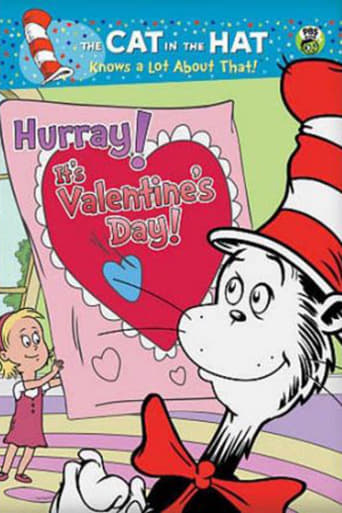 The Cat in the Hat Knows a Lot About That!: Hurray! It&#39;s Valentine&#39;s Day! (2013)