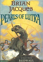 Pearls of Lutra (Brian Jacques)