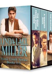 Stone Creek Series (Linda Lael Miller)
