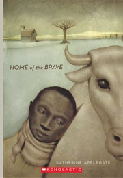 Home of the Brave (Katherine Applegate)