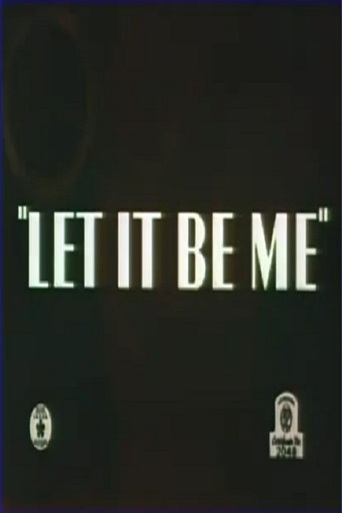 Let It Be Me (1936)