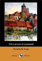 The Lances of Lynwood (Charlotte M. Yonge)