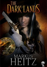 The Dark Lands (Markus Heitz)