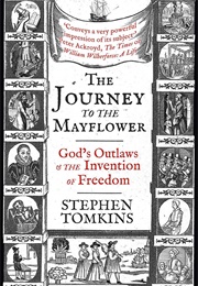 The Journey to the Mayflower (Stephen Tomkins)