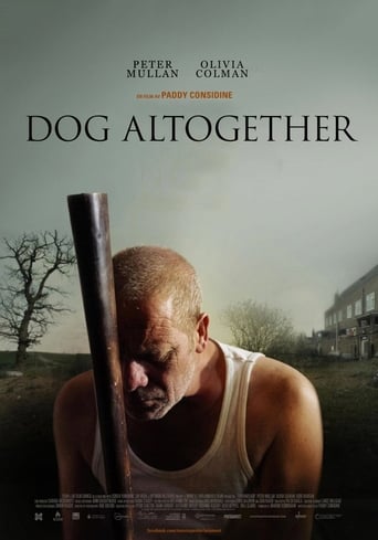 Dog Altogether (2007)