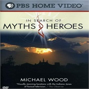 In Search of Myths and Heroes