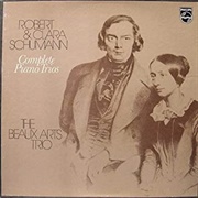 Beaux Arts Trio - Robert and Clara Schumann Complete Piano Trios