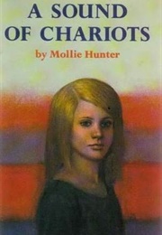 A Sound of Chariots (Mollie Hunter)