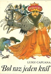 Bol Raz Jeden Kráľ (Luigi Capuana)