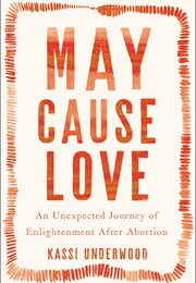 May Cause Love (Kassi Underwood)