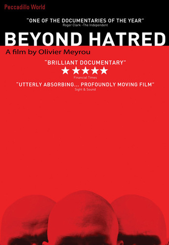 Beyond Hatred (2005)