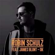 OK - Robin Schulz, James Blunt