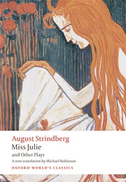 Miss Julie (August Strindberg)