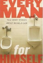 Every Man for Himself (Nancy Mercado)