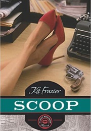 Scoop (Kit Frazier)
