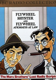 Flywheel, Shyster, and Flywheel (Marx Brothers)