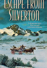 Escape From Silverton (Will Camp)