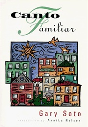 Canto Familiar (Gary Soto)