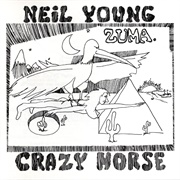 Zuma - Neil Young & Crazy Horse