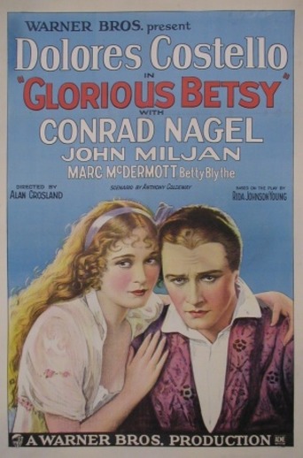 Glorious Betsy (1928)