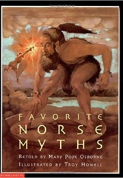 Favorite Norse Myths (Mary Pope Osborne)