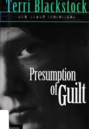Presumption of Guilt (Blackstock)