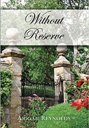 Without Reserve (Abigail Reynolds)