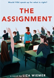The Assignment (Liza Wiemer)