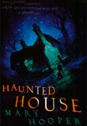 Haunted House (Mary Hooper)